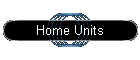 Home Units